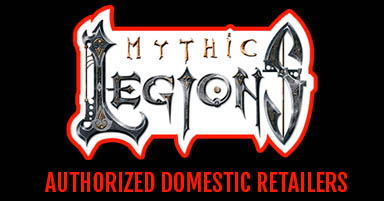 Authorized Domestic Retailers for Mythic Legions